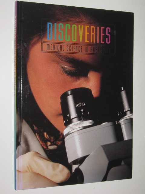 Image for Discoveries : Medical Science In Australia Discoveries : Medical Science In Australia