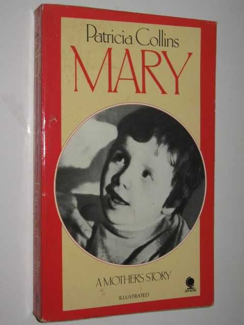 Mary: A Mother's Story