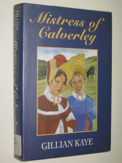 Mistress Of Calverley