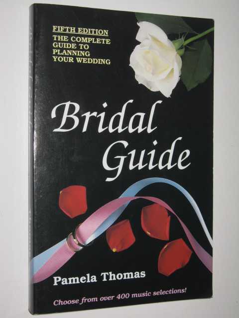 Bridal Guide : A Complete Guide On How To Plan Your Wedding