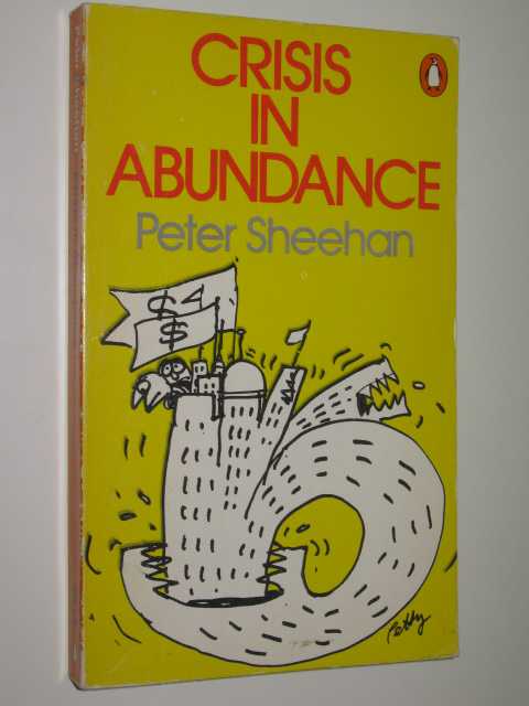 Crisis In Abundance