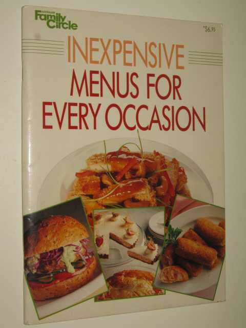 Inexpensive Menus For Every Occasion