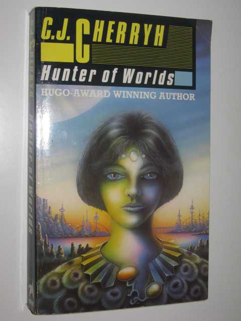 Hunter of Worlds - Hanan Rebellion Series #2