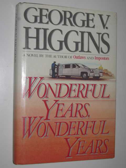 Wonderful Years, Wonderful Years