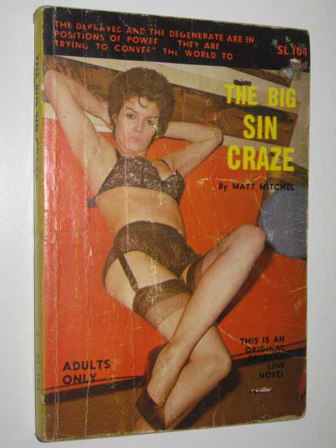 The Big Sin Craze
