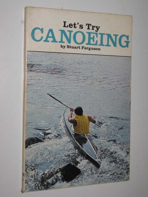 Let's Try Canoeing