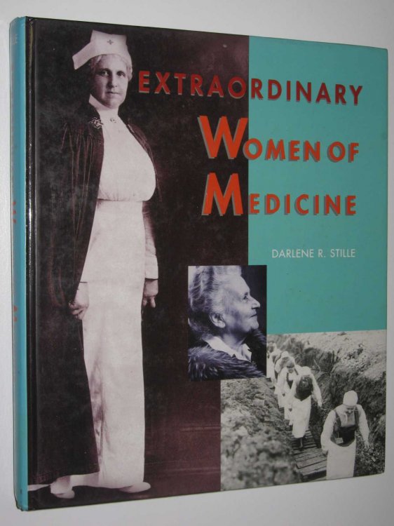 Extraordinary Women of Medicine