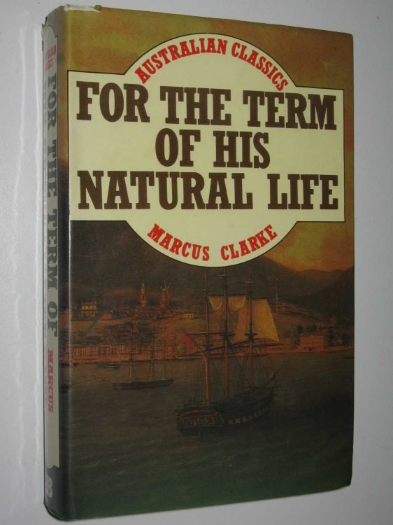 For the Term of His Natural Life