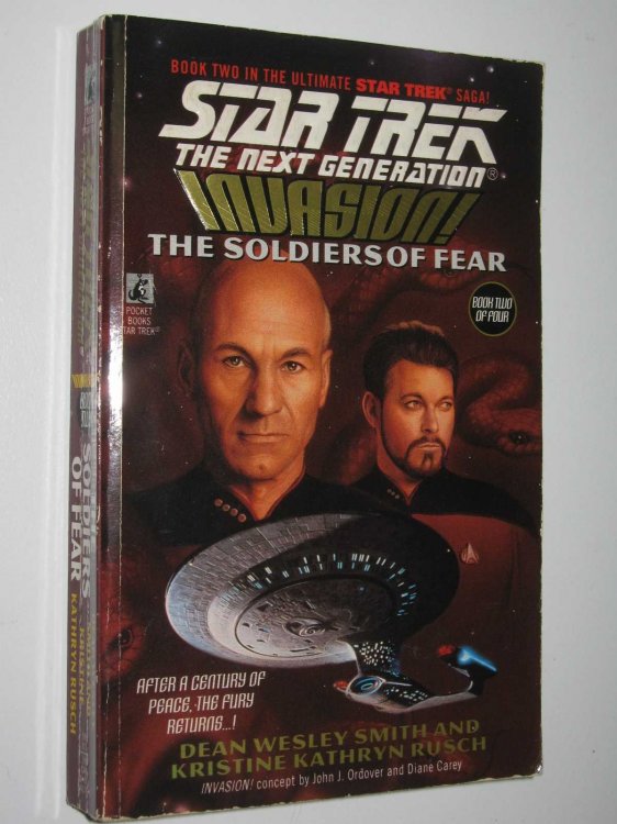 Invasion Book 2: The Soldier's of Fear - STAR TREK: The Next Generation #41