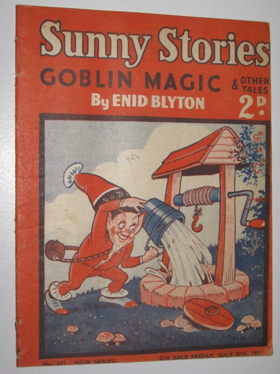 Sunny Stories No. 512 New Series : Goblin Magic & Other Tales