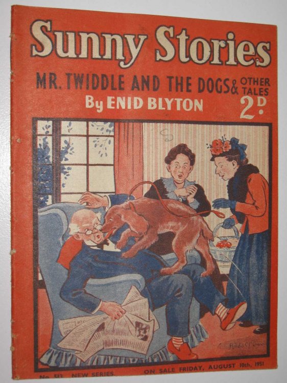 Sunny Stories No. 513 New Series : Mr Twiddle and the Dogs & Other Tales