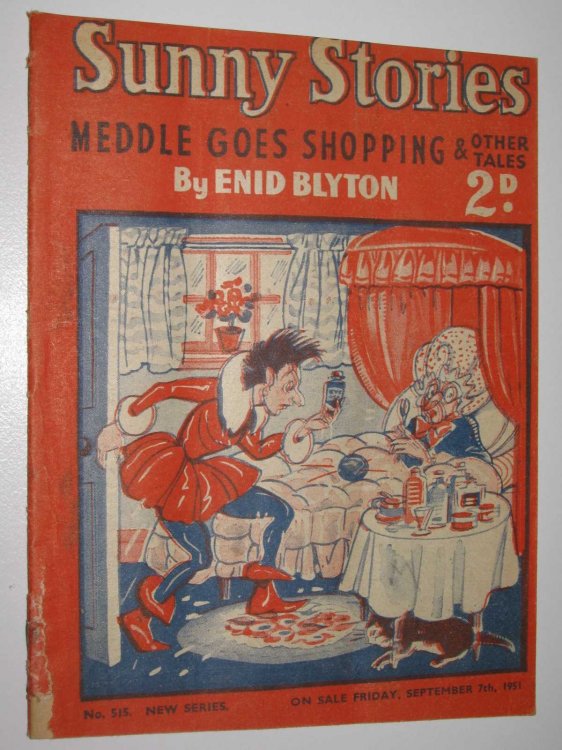 Sunny Stories No. 515 New Series : Meddle Goes Shopping & Other Tales