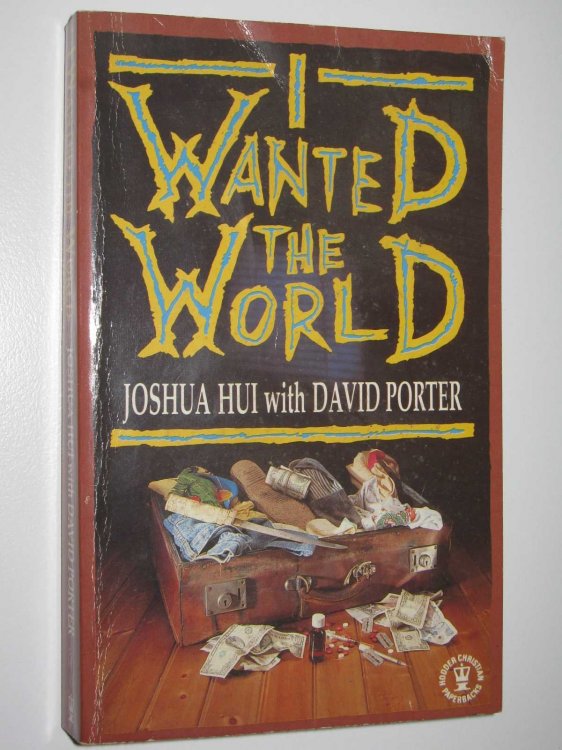 I Wanted the World