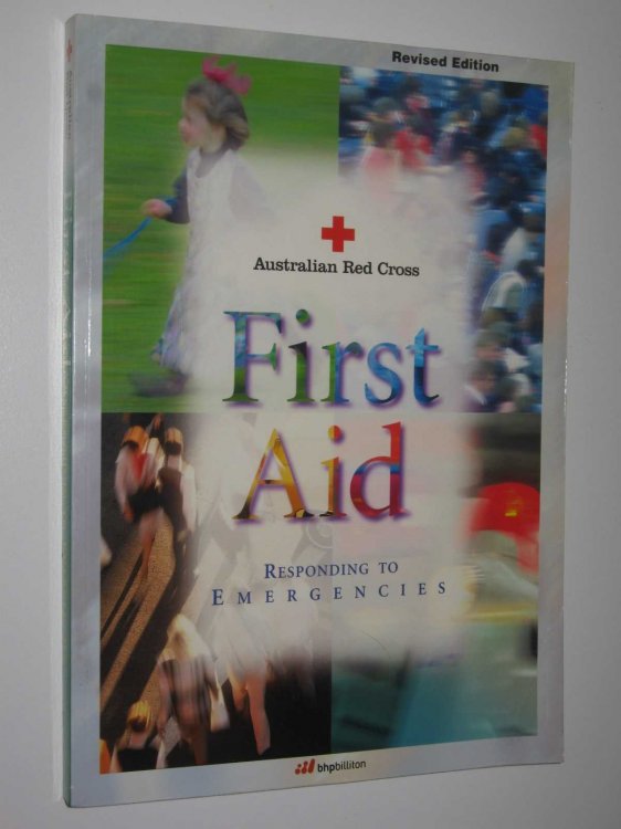 First Aid: Responding to Emergencies