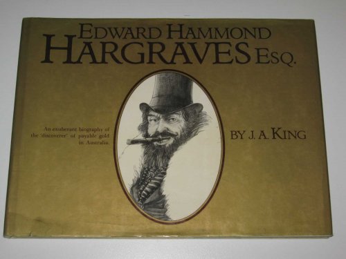 Edward Hammond Hargraves esq