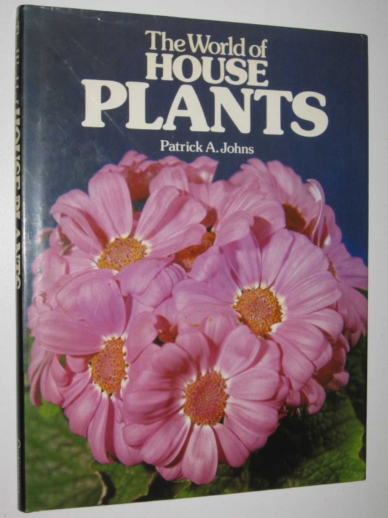 The World of House Plants