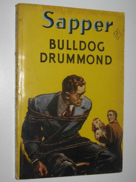Bulldog Drummond - Bulldog Drummond Series #1