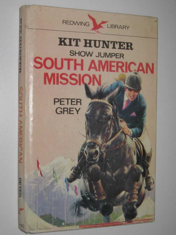 South American Mission - Kit Hunter Show Jumper Series #2