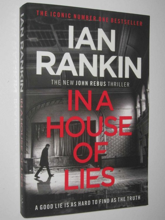 In a House of Lies - Inspector John Rebus Series