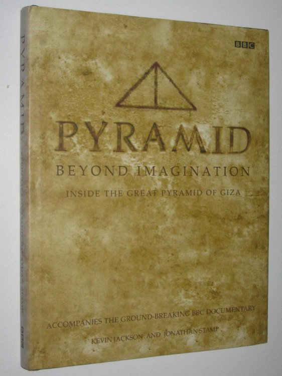 Pyramid Beyond Imagination : Inside the Great Pyramide of Giza