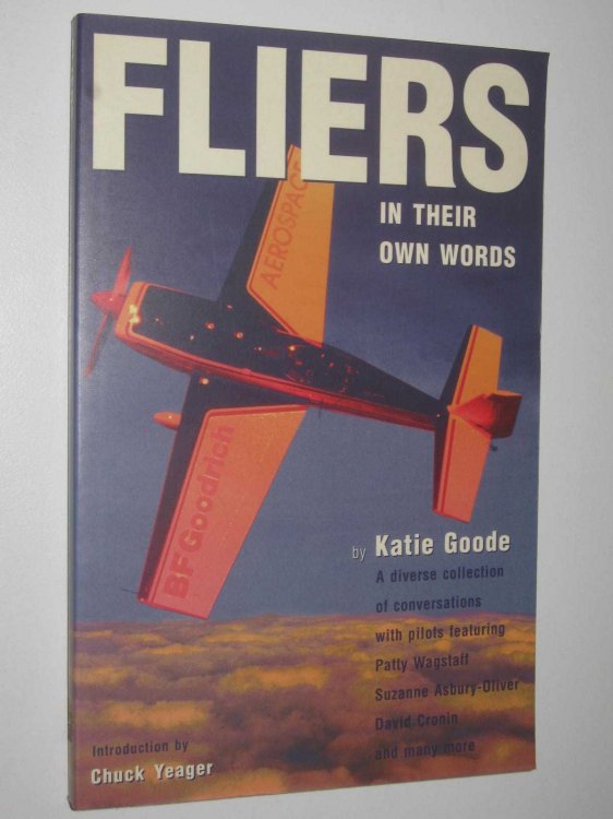 Fliers in Their Own Words