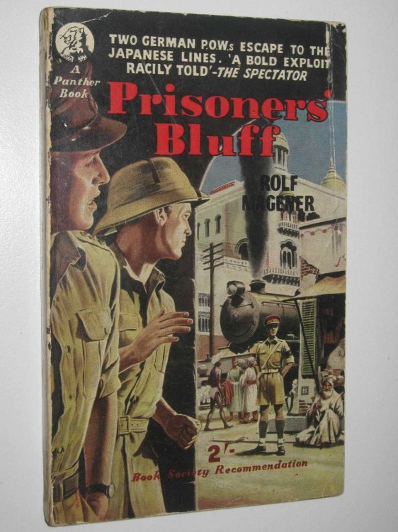 Prisoners' Bluff : Two German POWs escape to the Japanese Lines