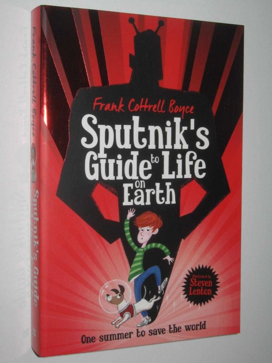 Sputnik's Guide To Life On Earth