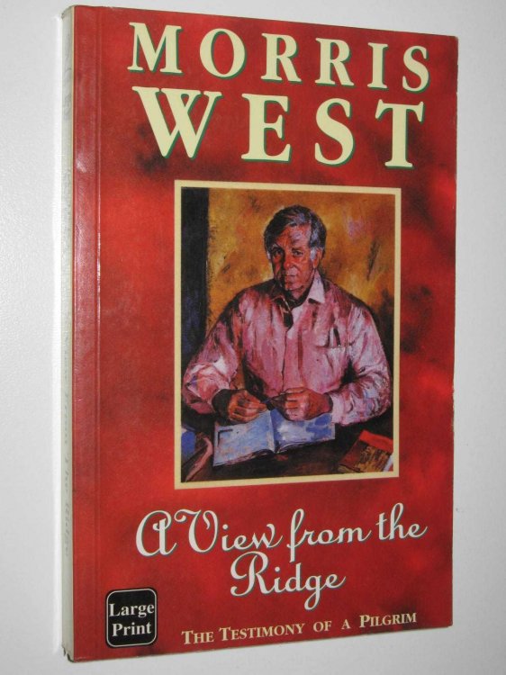 A View From the Ridge : The Testimony of a Pilgrim