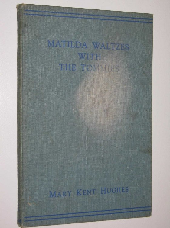Matilda Waltzes with the Tommies