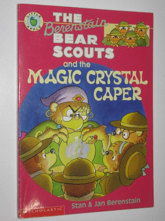 The Berenstain Bear Scouts and rhe Magical Crystal Caper