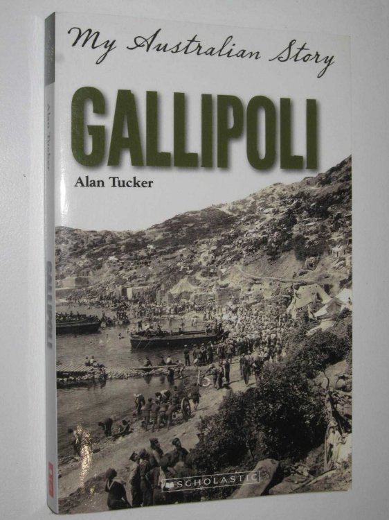 Gallipoli - My Australian Story Series