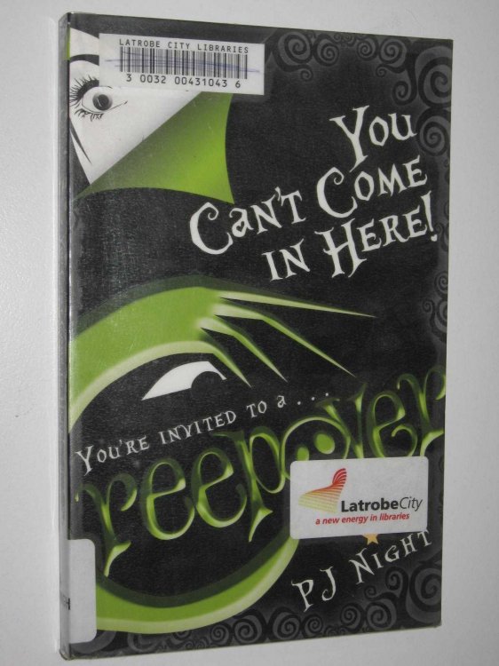 You Can't Come in Here - Creepover Series #2