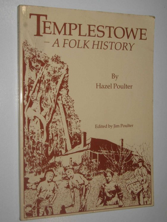 Templestowe: A Folk History