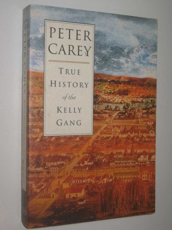 True History of the Kelly Gang