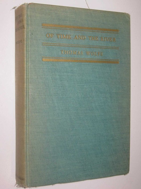 Of Time and the River : A Legend of Man's Hunger in His Youth