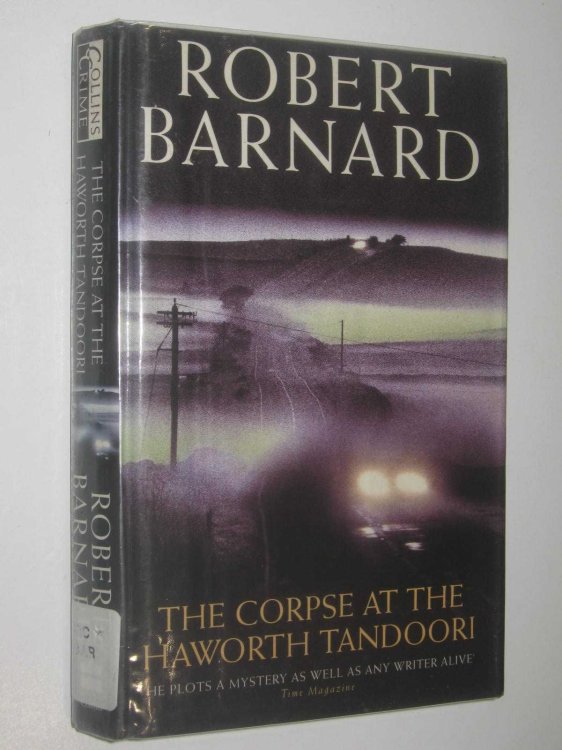 The Corpse at the Haworth Tandoori - Charlie Peace Series #6