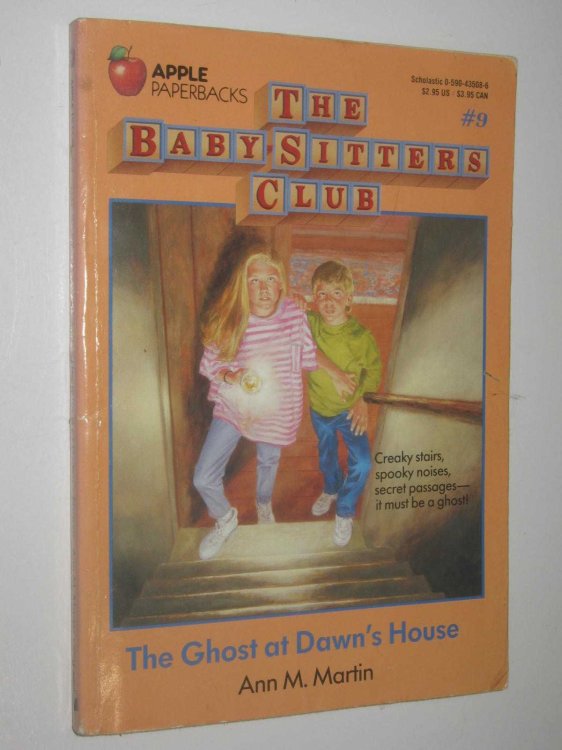 The Ghost at Dawn's House - Baby-Sitters Club Series #9