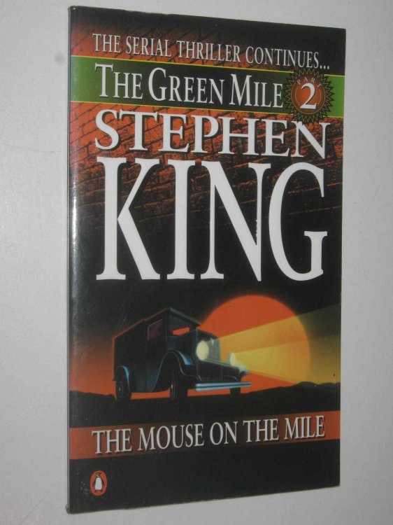 The Mouse on the Mile - Green Mile Series #2