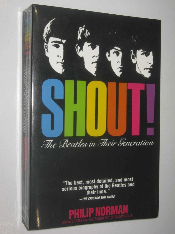 Shout!: The Beatles in Their Generation
