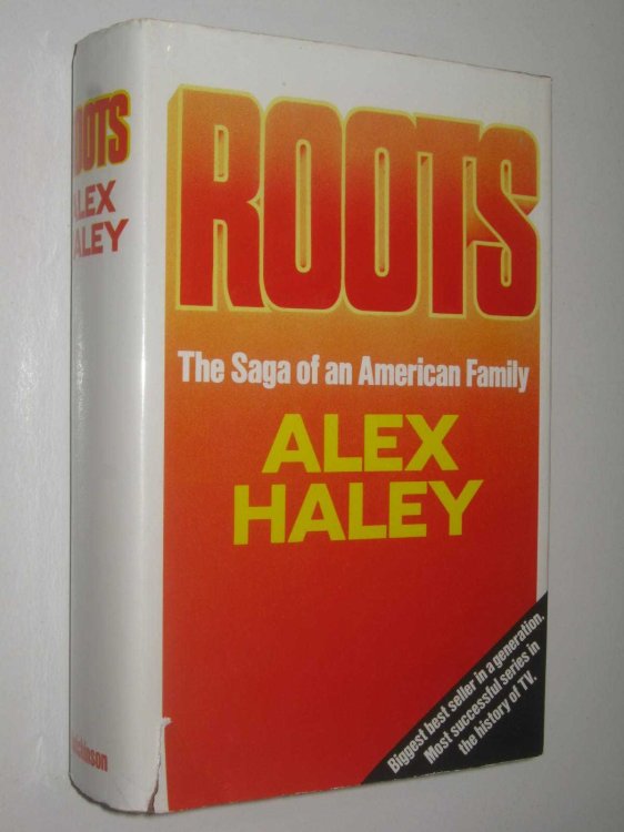 Roots : The Saga of an American Family