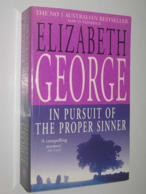 In Pursuit of the Proper Sinner - Inspector Lynley Series #10