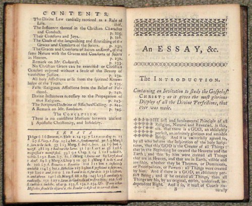 An Essay on the Nature and Glory of the Gospel of Jesus Christ; As also on The Nature and Consequences of Spiritual Blindness: and The Nature and Effects of Divine Illumination. Designed as a Supplement to the Author's Letters and Dialogues on the Nature of Love to God, Faith in Christ, and Ass