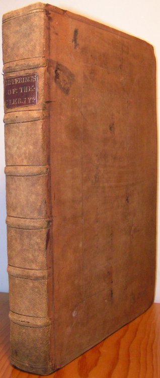 An Attempt Towards Recovering an Account of the Numbers and Sufferings of the Clergy of the Church of England, Heads of Colleges, Fellows, Scholars, &c. who were Sequester'd, Harras'd, &c. in the late Times of the Grand Rebellion: Occasion'd by the Ninth Chapter (now the Secon