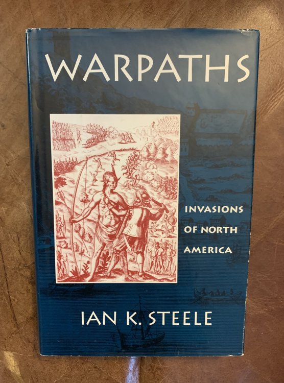 Image for Warpaths Invasions of North America Warpaths Invasions of North America