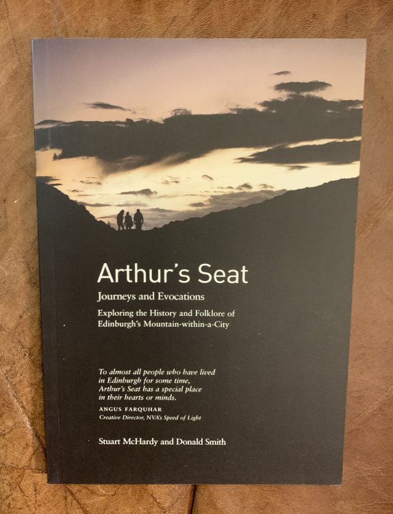 Image for Arthur's Seat Journeys and Evocations Arthur's Seat Journeys and Evocations