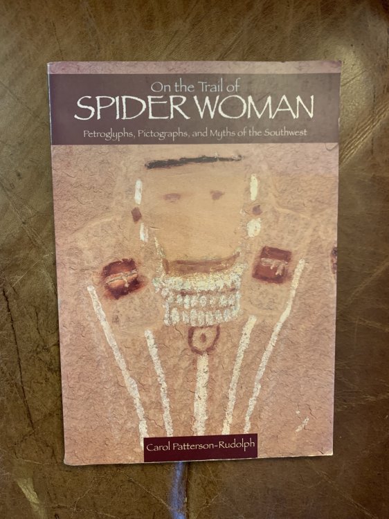 Image for On the Trail of Spider Woman: Petrogyphs, Pictographs, and Myths of Southwest On the Trail of Spider Woman: Petrogyphs, Pictographs, and Myths of Southwest