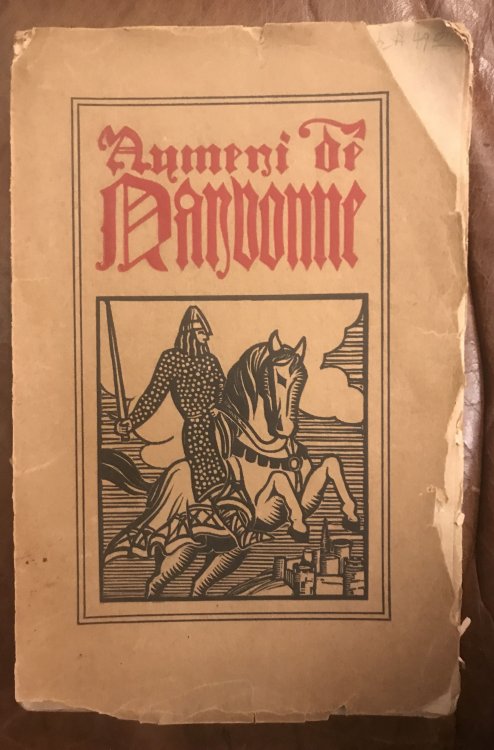 Image for Aymeri de Narbonne. Chanson de geste du trouvre Bertrand de Bar Aymeri de Narbonne. Chanson de geste du trouvre Bertrand de Bar
