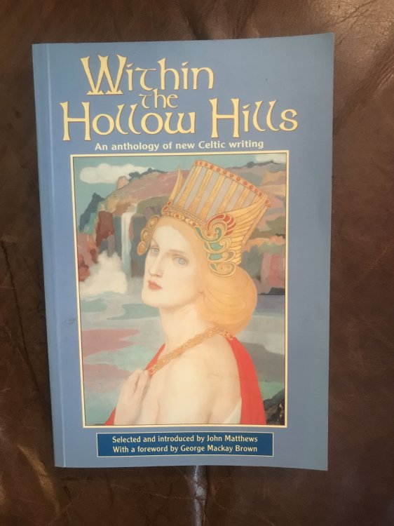 Image for Within the Hollow Hills An Anthology of New Celtic Writing Within the Hollow Hills An Anthology of New Celtic Writing