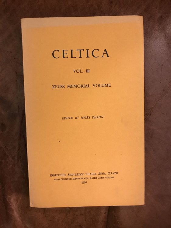 Celtica Vol. III Zeuss Memorial Volume Edited By Myles Dillon Some Celtic Legal Terms D. A. Binchy
