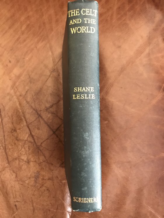 Image for The Celt And The World Signed and Inscribed By Shane Leslie The Celt And The World Signed and Inscribed By Shane Leslie